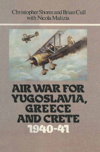 Air war for Yugoslavia, Greece, and Crete, 1940-41