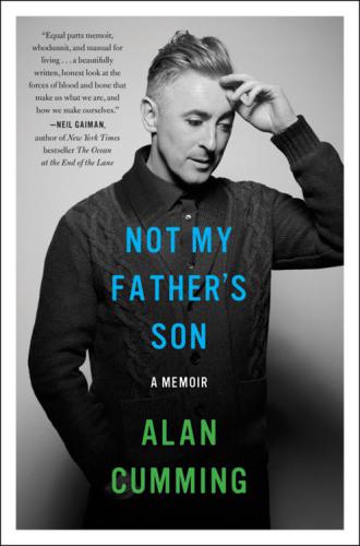 Not my father's son: a memoir