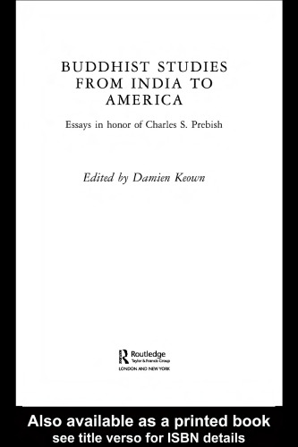 Buddhist Studies from India to America: Essays in Honor of Charles S. Prebish