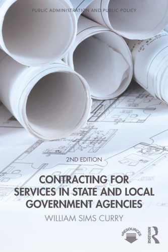 Contracting for Services in State and Local Government Agencies