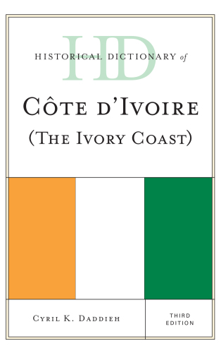 Historical Dictionary of Cote d'Ivoire