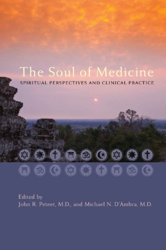 Soul of Medicine: Spiritual Perspectives and Clinical Practice
