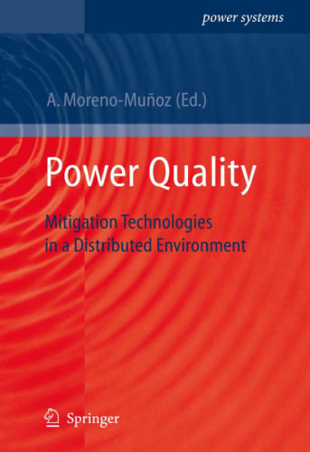 Power Quality: Mitigation Technologies in a Distributed Environment