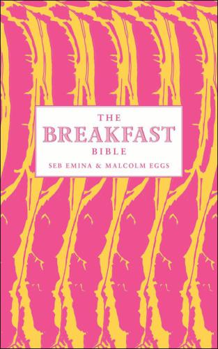 The Breakfast Bible
