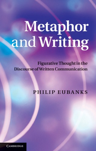 Metaphor and writing: figurative thought in the discourse of written communication