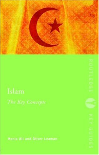 Islam: The Key Concepts
