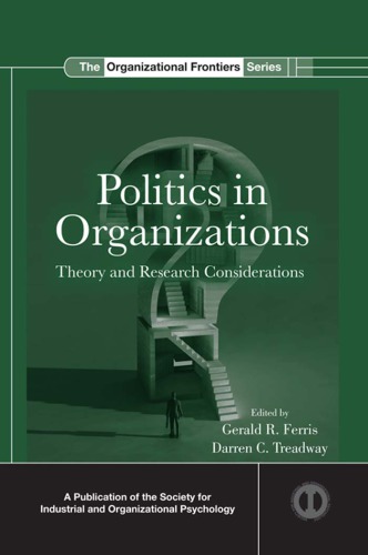Politics in organizations: theory and research considerations