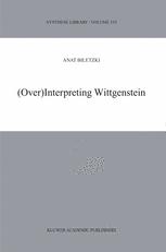 (Over)Interpreting Wittgenstein