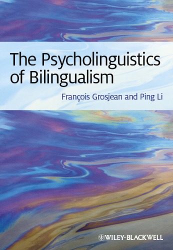 The psycholinguistics of bilingualism