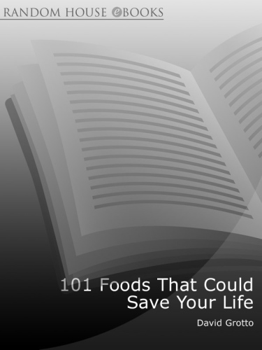 101 foods that could save your life!