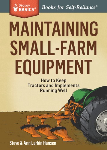 Fixing small farm equipment: repair and maintenance of tractors and implements