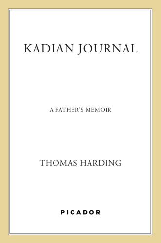 Kadian Journal: A Father's Memoir