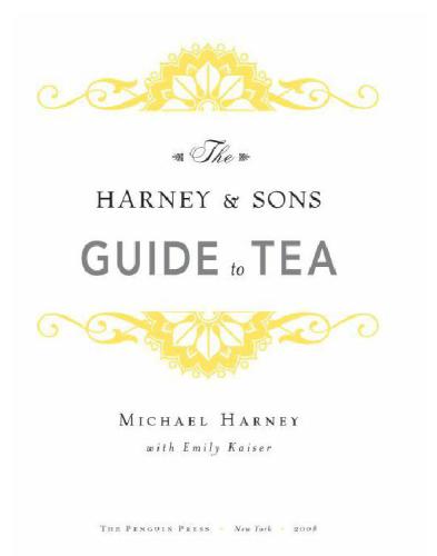 The Harney & Sons Guide to Tea
