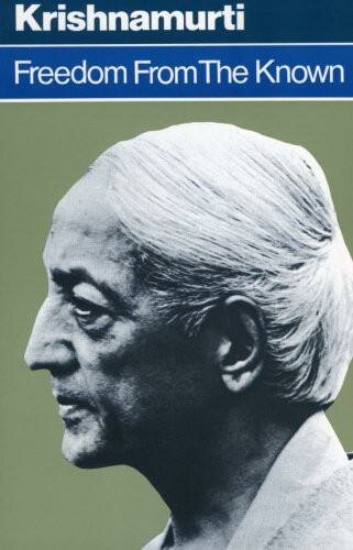 Свобода від відомого - Freedom From The Known