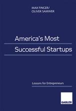 America’s Most Successful Startups: Lessons for Entrepreneurs