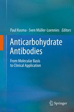 Anticarbohydrate Antibodies: From Molecular Basis to Clinical Application