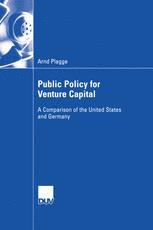 Public Policy for Venture Capital: A Comparison of the United States and Germany