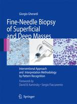 Fine-Needle Biopsy of Superficial and Deep Masses: Interventional Approach and Interpretation Methodology by Pattern Recognition