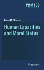 Human Capacities and Moral Status