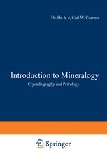 Introduction to Mineralogy: Crystallography and Petrology