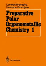 Preparative Polar Organometallic Chemistry: Volume 1