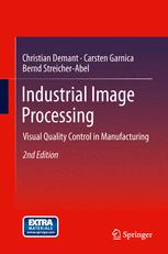 Industrial Image Processing: Visual Quality Control in Manufacturing
