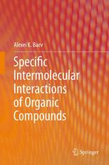 Specific Intermolecular Interactions of Organic Compounds