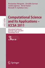 Computational Science and Its Applications - ICCSA 2011: International Conference, Santander, Spain, June 20-23, 2011. Proceedings, Part III