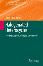 Halogenated Heterocycles: Synthesis, Application and Environment