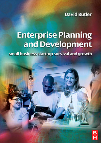 Enterprise Planning and Development: small business and enterprise start-up survival and growth