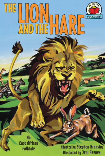 The Lion and the Hare: An East African Folktale