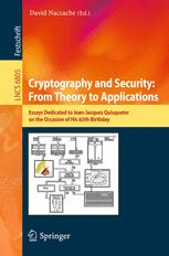 Cryptography and Security: From Theory to Applications: Essays Dedicated to Jean-Jacques Quisquater on the Occasion of His 65th Birthday