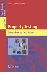 Property Testing: Current Research and Surveys