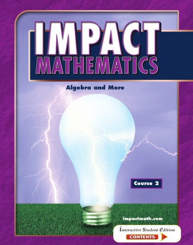 IMPACT Mathematics: Algebra and More, Course 2, Student Edition