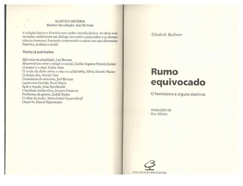 Rumo equivocado: o feminismo e alguns destinos