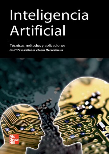Inteligencia Artificial : Métodos, Técnicas y Aplicaciones