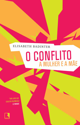 O conflito | A mulher e a mãe