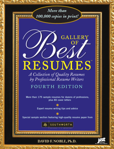 Gallery of Best Resumes: A Collection of Quality Resumes by Professional Resume Writers