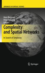 Complexity and Spatial Networks: In Search of Simplicity