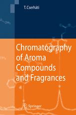 Chromatography of Aroma Compounds and Fragrances