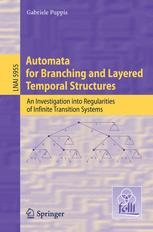 Automata for Branching and Layered Temporal Structures: An Investigation into Regularities of Infinite Transition Systems