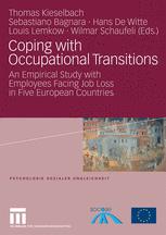 Coping with Occupational Transitions: An Empirical Study with Employees Facing Job Loss in Five European Countries