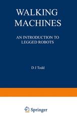 Walking Machines: An Introduction to Legged Robots
