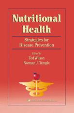 Nutritional Health: Strategies for Disease Prevention