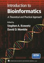 Introduction to Bioinformatics: A Theoretical and Practical Approach