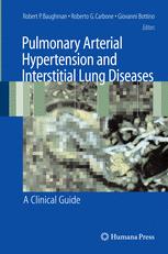 Pulmonary Arterial Hypertension and Interstitial Lung Diseases: A Clinical Guide
