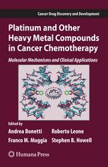 Platinum and Other Heavy Metal Compounds in Cancer Chemotherapy: Molecular Mechanisms and Clinical Applications