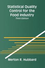 Statistical Quality Control for the Food Industry
