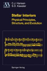 Stellar Interiors: Physical Principles, Structure, and Evolution