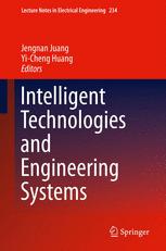Intelligent Technologies and Engineering Systems